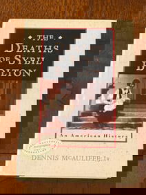 The Deaths Of Sybil Bolton By Dennis McAuliffe, Jr. SIGNED First Edition
