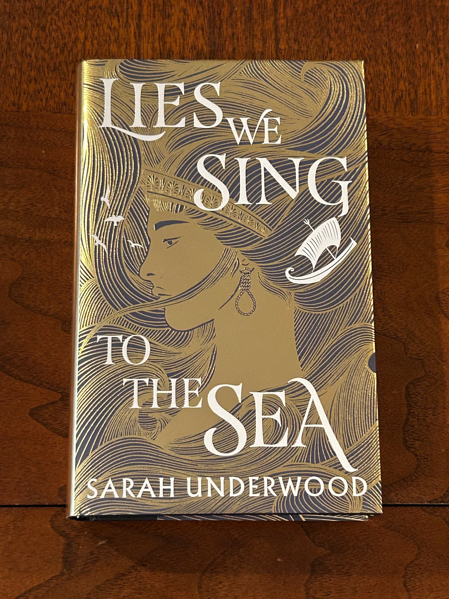 Lies We Sing To The Sea By Sarah Underwood SIGNED First Edition (1 of 7)