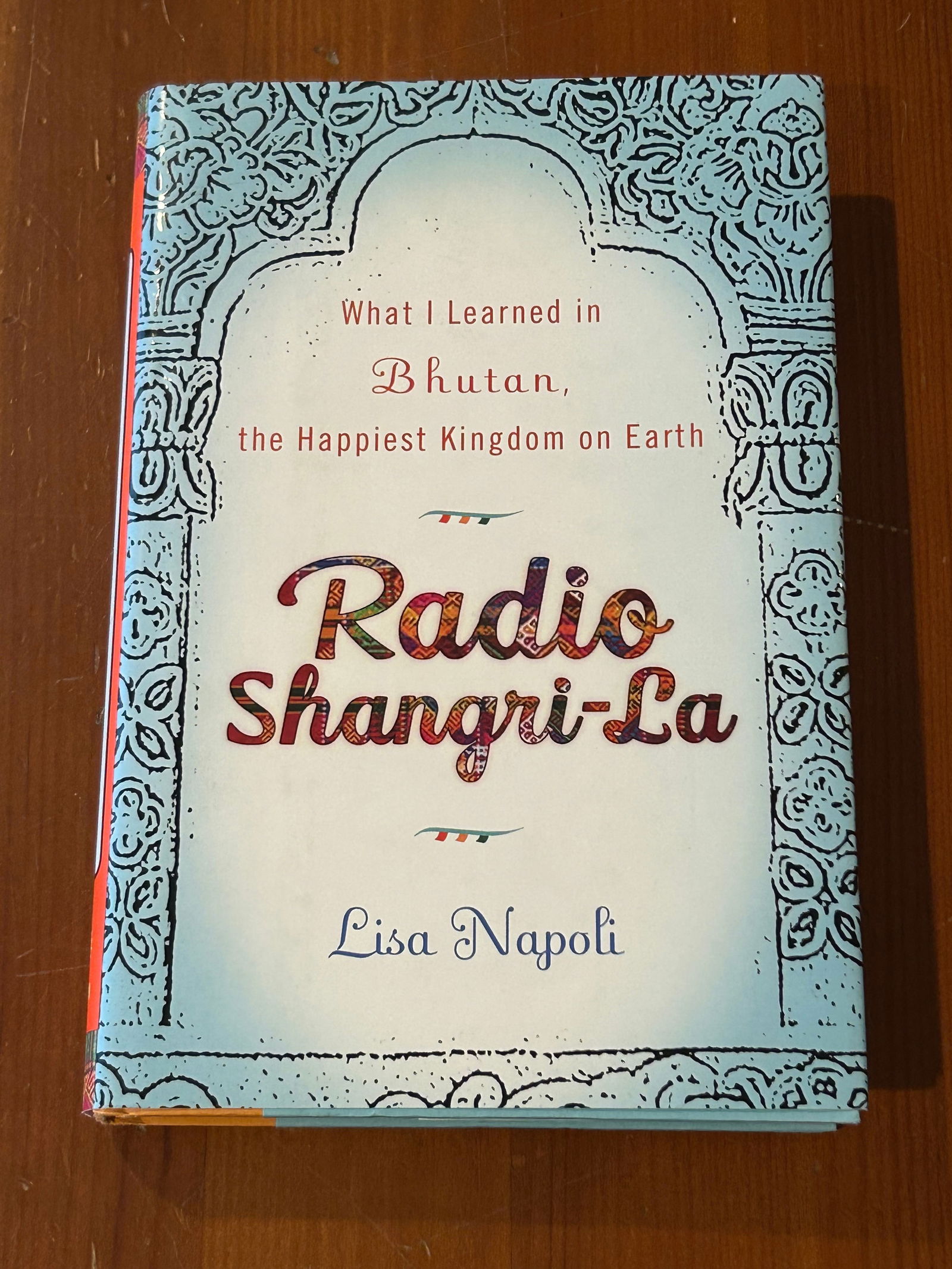 Radio Shangri-La by Lisa Napoli SIGNED First Edition (1 of 6)