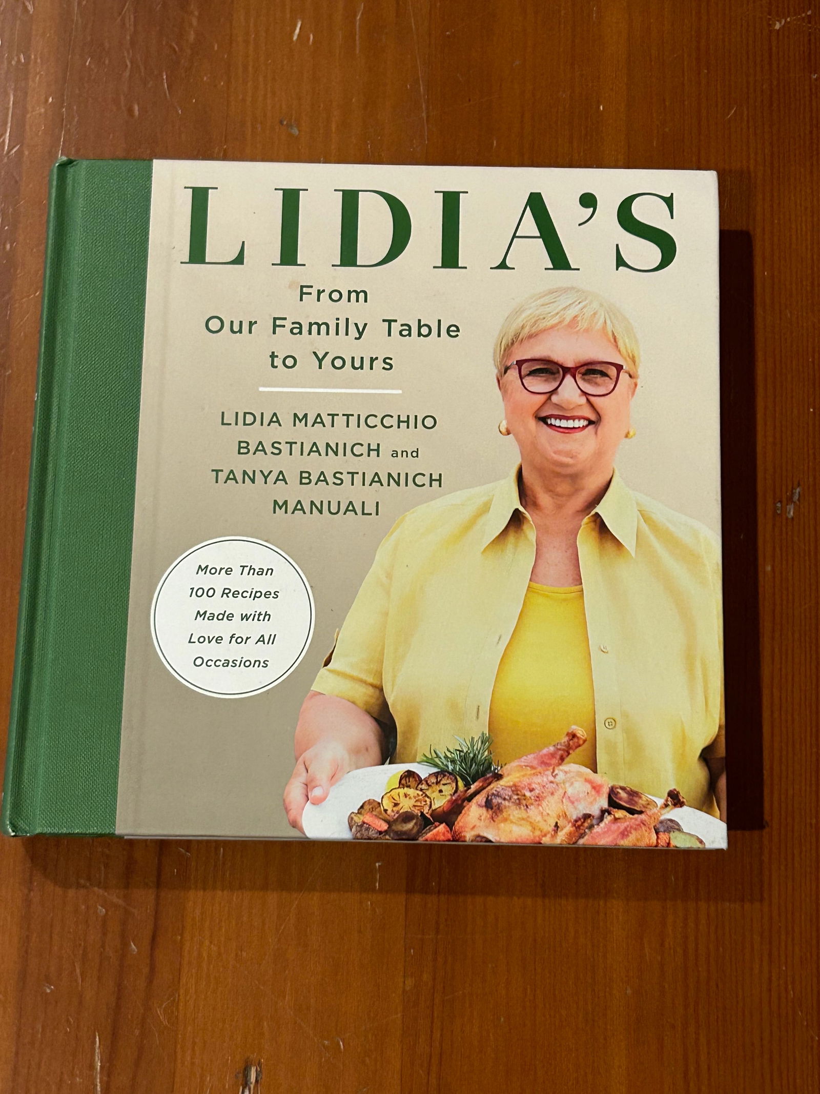Lidia's From Our Family Table To Yours by Lidia Bastianich SIGNED First Edition (1 of 12)