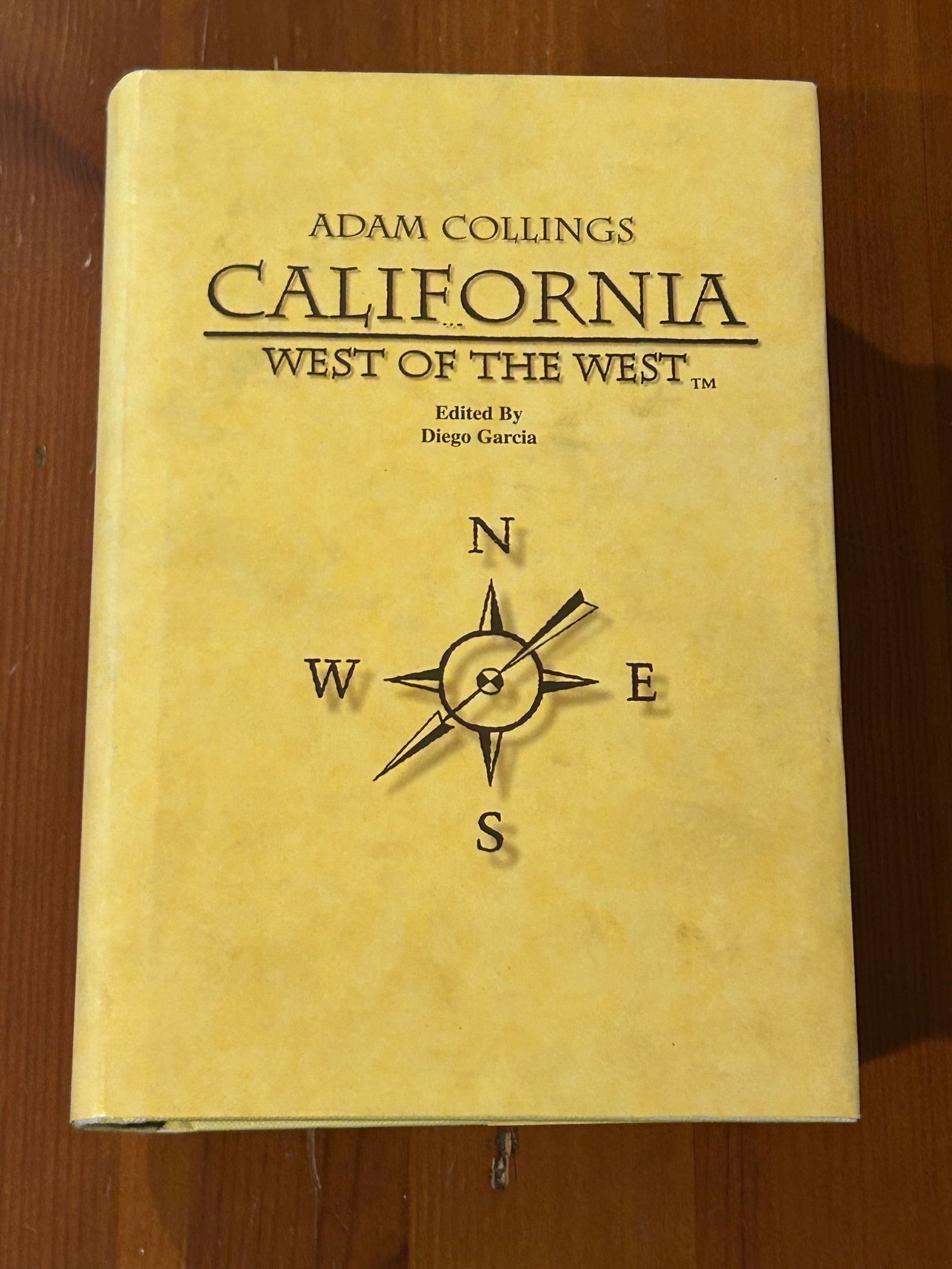 California West Of The West by Adam Collings SIGNED First Edition (1 of 8)