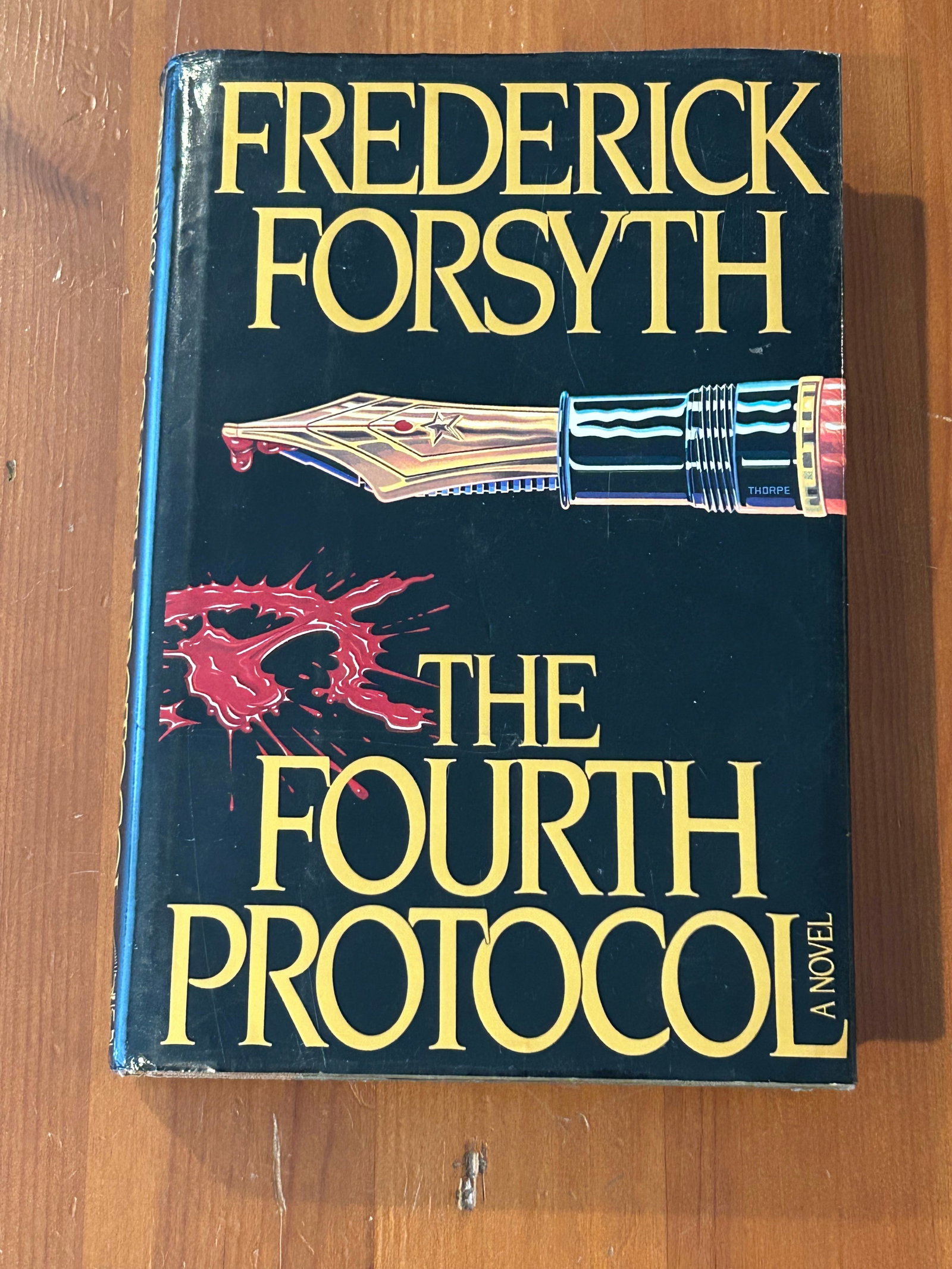 The Fourth Protocol by Frederick Forsyth SIGNED & Inscribed Second Printing (1 of 7)