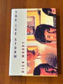 The Ice Storm by Rick Moody SIGNED First Edition
