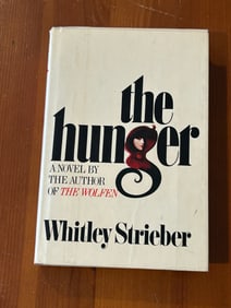 The Hunger by Whitley Strieber SIGNED & Inscribed First Edition