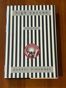 High Cotton by Darryl Pinckney SIGNED First Edition