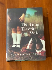 The Time Traveler's Wife by Audrey Niffenegger SIGNED First Edition