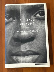 The Fall Of Rome by Martha Southgate SIGNED & Inscribed First Edition