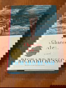 Chances Are... by Richard Russo SIGNED First Edition