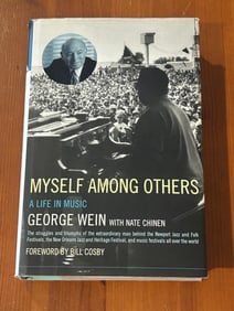 Myself Among Others A Life In Music by George Wein SIGNED & Inscribed First Edition
