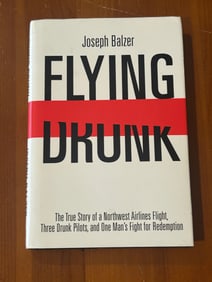 Flying Drunk by Joseph Balzer SIGNED & inscribed First Edition