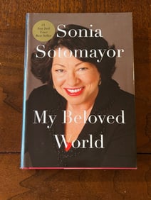 My Beloved World By Sonia Sotomayor SIGNED Later Printing