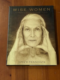 Wise Women by Joyce Tenneson SIGNED & Inscribed Fifth Printing