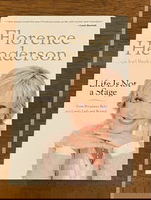 Life Is Not A Stage By Florence Henderson RARE SIGNED First Edition