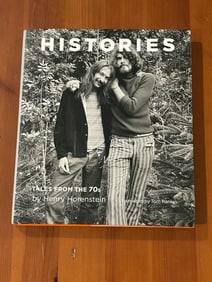 Histories Tales From The 70s by Henry Horenstein SIGNED & Inscribed First Edition