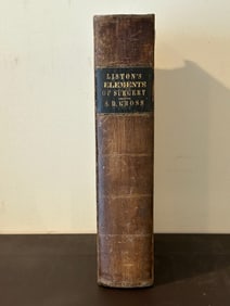 Elements Of Surgery by Robert Liston Illustrated With Numerous Engravings 1846
