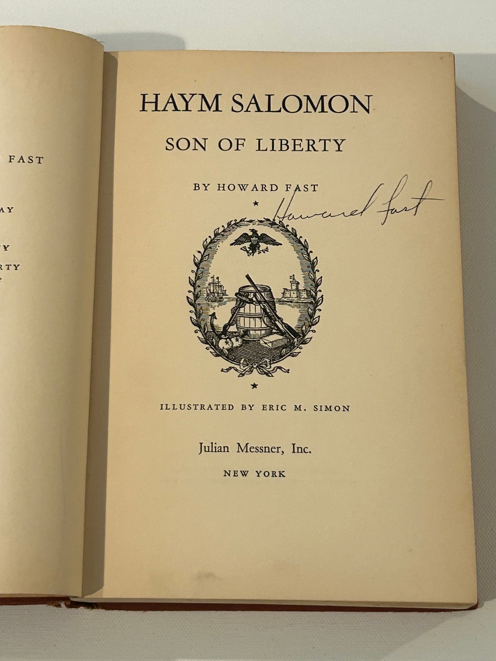 Haym Salomon Son Of Liberty by Howard Fast SIGNED First Edition: Haym Salomon Son Of Liberty by Howard Fast SIGNED First Edition published by Julian Messner, New York, 1941