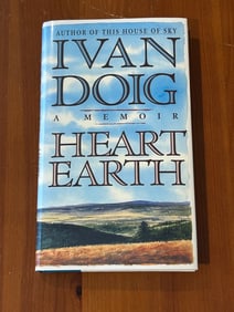 Heart Earth By Ivan Doig SIGNED First Edition