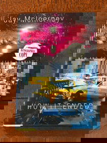 How It Ended New And Collected Stories By Jay McInerney SIGNED Second Printing