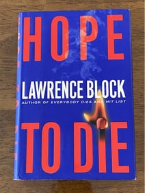 Hope To Die By Lawrence Block SIGNED First Edition