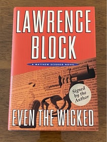 Even The Wicked By Lawrence Block SIGNED First Edition