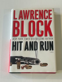 Hit And Run By Lawrence Block SIGNED & Inscribed Fourth Printing