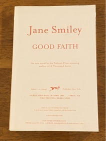 Good Faith By Jane Smiley SIGNED Uncorrected Proof First Edition
