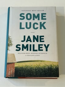 Some Luck by Jane Smiley SIGNED First Edition