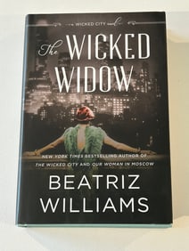 The Wicked Widow by Beatriz Williams SIGNED First Edition