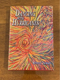 Dancing With Hurricanes By Renwick Jackson Rare SIGNED & Inscribed First Editio