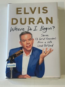 Where Do I Begin? by Elvis Duran SIGNED First Edition