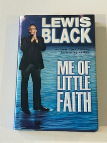 Me Of Little Faith by Lewis Black SIGNED & Inscribed Third Printing