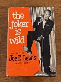 The Joker Is Wild The Story Of Joe E. Lewis By Art Cohn RARE SIGNED & Inscribed Second Printing
