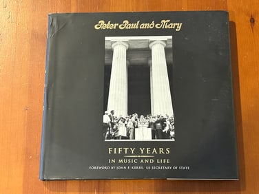 Peter Paul And Mary SIGNED & Inscribed by Peter Yarrow Second Printing