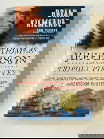Thomas Jefferson And The Tripoli Pirates by Brian Kilmeade SIGNED First Edition