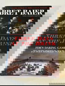 Three Days At The Brink By Bret Baier SIGNED First Edition