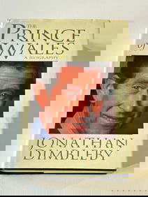 The Prince Of Wales by Jonathan Dimbleby SIGNED First Edition