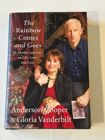 The Rainbow Comes And Goes By Anderson Cooper & Gloria Vanderbilt SIGNED Edition