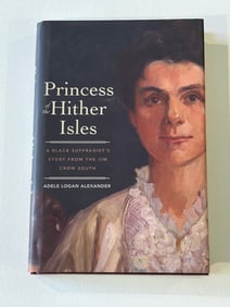 Princess Of The Hither Isles by Adele Logan Alexander SIGNED & Inscribed First Edition