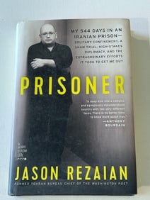 Prisoner My 544 Days In An Iranian Prison by Jason Rezaian SIGNED First Edition