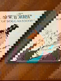 The New Yorker Book Of Dog Cartoons RARE SIGNED & Inscribed by George Booth
