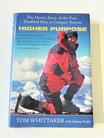 Higher Purpose by Tom Whittaker SIGNED & inscribed First Edition