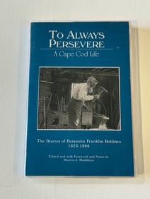 To Always Persevere A Cape Cod Life by Marcia J. Monbleau SIGNED First Edition
