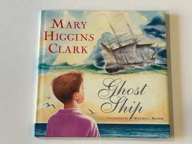 Ghost Ship By Mary Higgins Clark SIGNED by Author & Illustrator, Wendell Minor First Edition