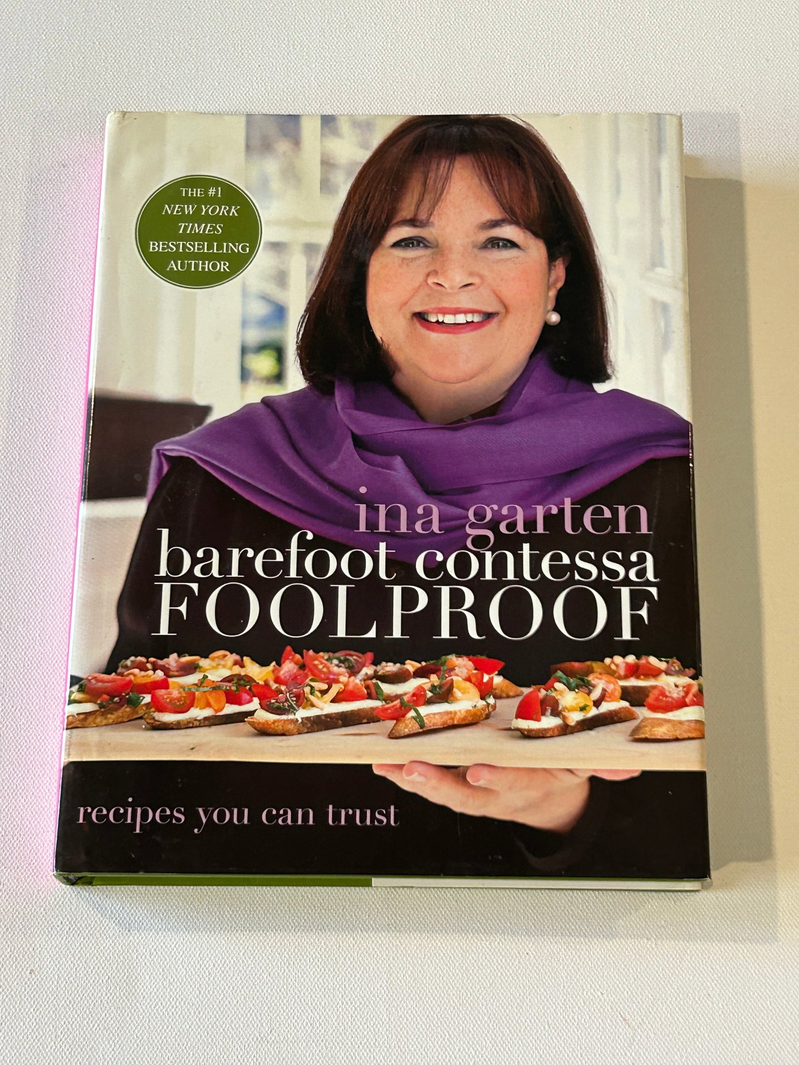 Barefoot Contessa Foolproof by Ina Garten SIGNED First Edition: Barefoot Contessa Foolproof by Ina Garten SIGNED First Edition published by Clarkson Potter, New York, 2012