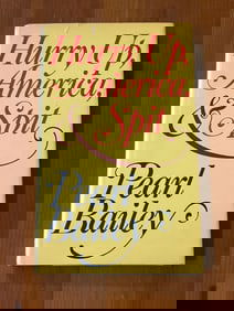 Hurry Up, America, & Spit by Pearl Bailey SIGNED & Inscribed Third Printing