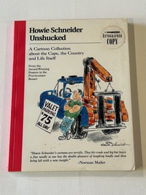 Howie Schneider Unshucked SIGNED First Edition