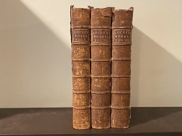 The Works Of John Locke Esq. In Three Volumes The Third Edition