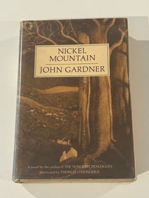 Nickel Mountain by John Gardner First Edition, First Printing