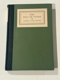 The Hill of Vision by James Stephens SIGNED Later Printing