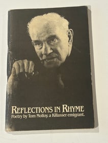 Reflections In Rhyme Poetry by Tom Molloy, A Killasser Emigrant SIGNED & Dated